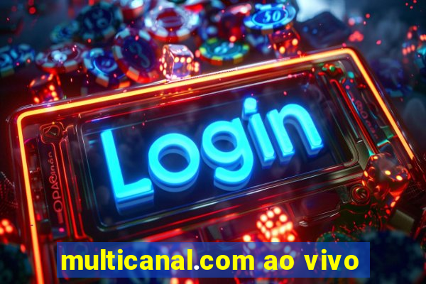 multicanal.com ao vivo